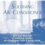 Soothing Air Conditioner: Air Conditioner Sleep Sound CD
