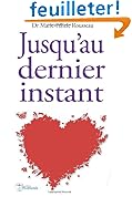 Livre pas cher Sciences et Médecine : Jusquau dernier instant