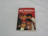Die Prinzen - Die Geschichte der deutschen Supergruppe. - Peter Wendling