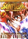 La leggenda del re degli inferi. I cavalieri dello zodiaco. Saint Seiya. Next dimension vol. 1