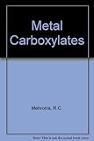 Metal carboxylates