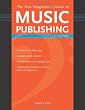 The New Songwriter's Guide to Music Publishing