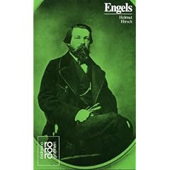 Engels, Friedrich: Mit Selbstzeugnissen und Bilddokumenten