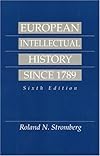 European Intellectual History Since 1789 (6th Edition)
