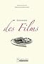 Dictionnaire des films - Nouvelle �dition