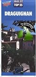 Draguignan ~ IGN Top 25 3543OT (The Outstanding All Weather Map)