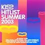 Kiss Hitlist - Summer 2003