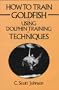 How to Train Goldfish Using Dolphin Training Techniques