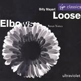 ｜Mayerling: Loose Elbows