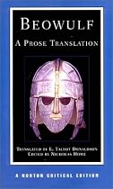 Beowulf: A Prose Translation (Norton Critical Editions)