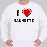 I Love Nannette Sweatshirt