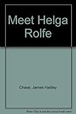 Meet Helga Rolfe