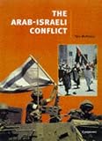 The Arab-Israeli Conflict (Cambridge History Programme Key Stage 4)