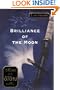 Brilliance of the Moon (Tales of the Otori, Book 3)