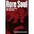 Rare Soul: Das Who-is-Who der Soul-�ra