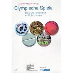 Olympische Spiele: Bilanz und Perspektiven im 21. Jahrhundert