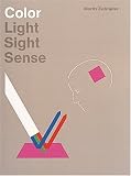 Color: Light, Sight, Sense