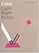 Color: Light, Sight, Sense