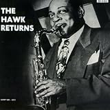 Revue Coleman Hawkins  / The Hawk Returns