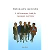 High-quality Leadership: A Self-assessment Guide for Teams