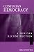 Book Confucian Democracy: A Deweyan Reconstruction (Suny Series in Chinese Philosophy and Culture)