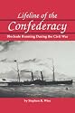 Lifeline of the Confederacy: Blockade Running during the Civil War (Studies in Maritime History Series)