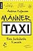 M�nnertaxi: Eine turbulente Kom�die