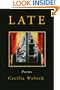 Late (American Poets Continuum)