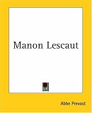 Manon Lescaut (Oxford World's Classics)