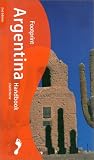Footprint Argentina Handbook : The Travel Guide