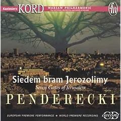 Penderecki - Seven Gates of Jerusalem