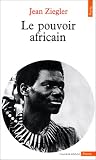 Le Pouvoir africain