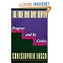 The True and Only Heaven: Progress and Its Critics