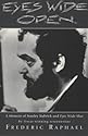 Eyes Wide Open: A Memoir of Stanley Kubrick and "Eyes Wide Shut"