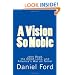 A Vision So Noble: John Boyd, the OODA Loop, and America's War on Terror