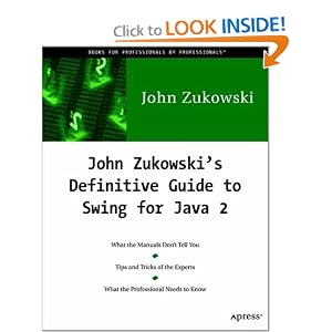 John Zukowski's Definitive Guide to Swing for Java 2 with CD-ROM