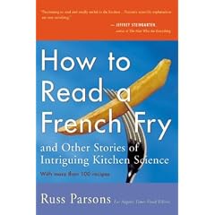 How to Read a French Fry: And Other Stories of Intriguing Kitchen Science