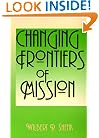 Changing Frontiers of Mission (American Society of Missiology Series)