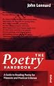 The Poetry Handbook: A Guide to Reading Poetry for Pleasure and Practical Criticism