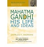 Mahatma Gandhi : the man who freed India and led the world in non-violent change