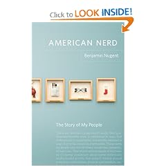 American Nerd: The Story of My People