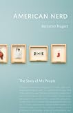 American Nerd: The Story of My People