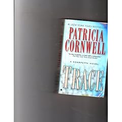 Trace. A Scarpetta Novel (Berkley Books) ;