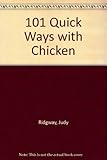 101 quick ways with chicken