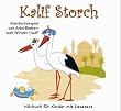 Kalif Storch
