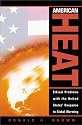 American Heat: Ethical Problems with the United States' Response to Global Warming (Studies in Social, Political, and Legal  Philosophy)