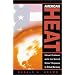 American Heat: Ethical Problems with the United States' Response to Global Warming (Studies in Social, Political, and Legal  Philosophy)