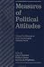 Measures of Political Attitudes (Measures of Social Psychological Attitudes) (Measures of Social Psychological Attitudes)