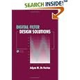 Digital Filter Design Solutions (Artech House Microwave Library) by Jolyon M. De Freitas and Jolyon M. De Freitas