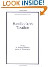 Handbook on Taxation (Public Administration and Public Policy, 72)